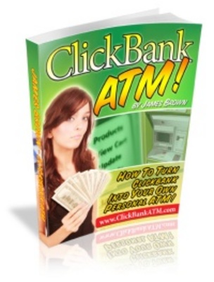 Product picture ClickBank ATM - Your Ultimate Money Making Machine